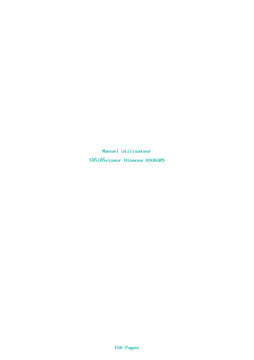 Page 1 de la notice Manuel utilisateur Hisense 65U6GR5