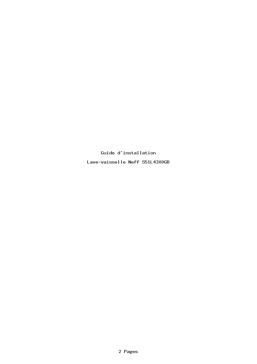 Page 1 de la notice Guide d'installation Neff S51L43X0GB