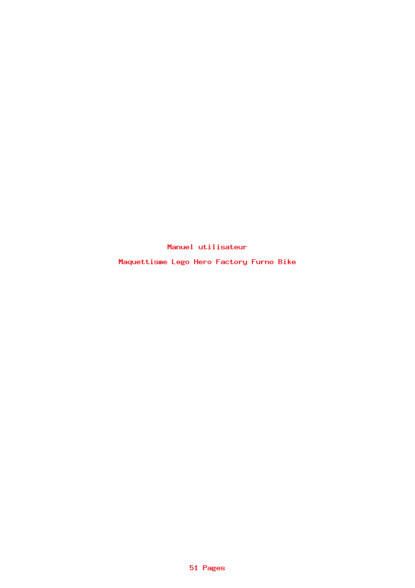 Page 1 de la notice Manuel utilisateur Lego Hero Factory Furno Bike