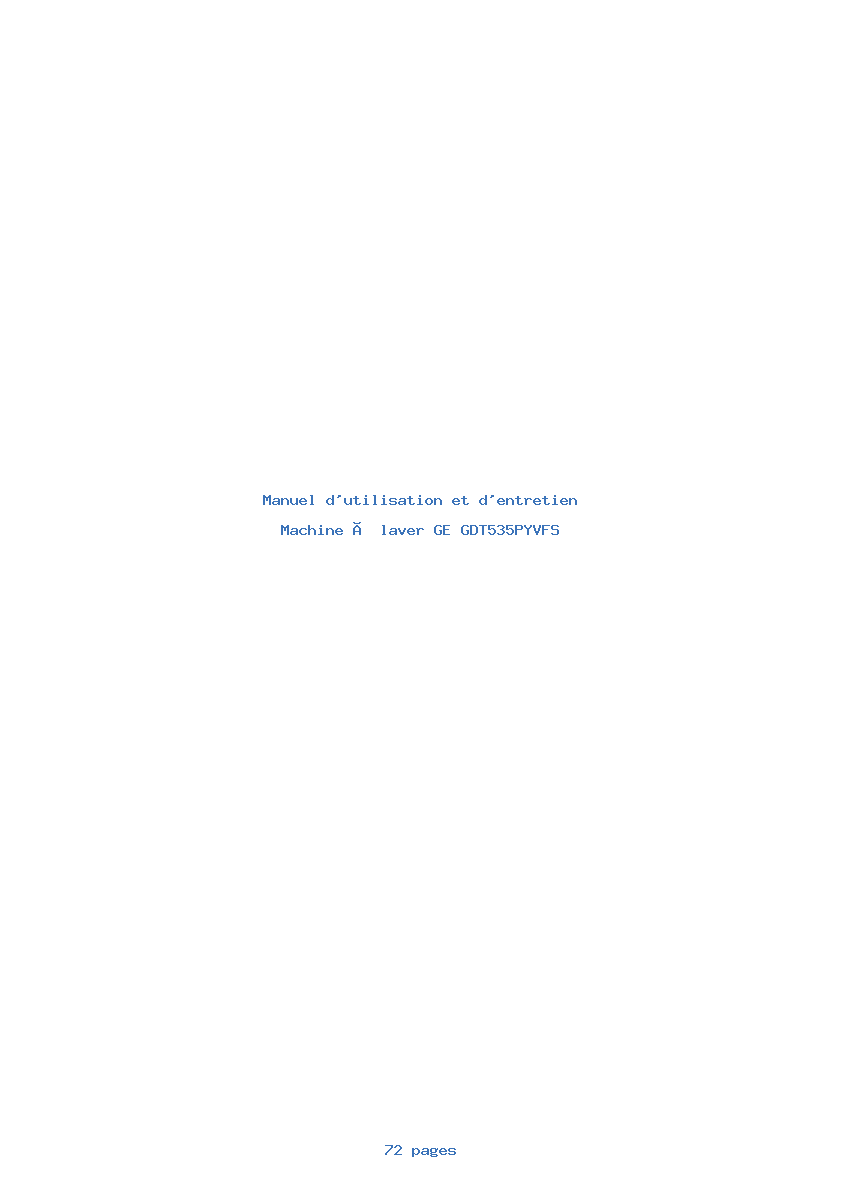 Page 1 de la notice Manuel d'utilisation et d'entretien GE GDT535PYVFS