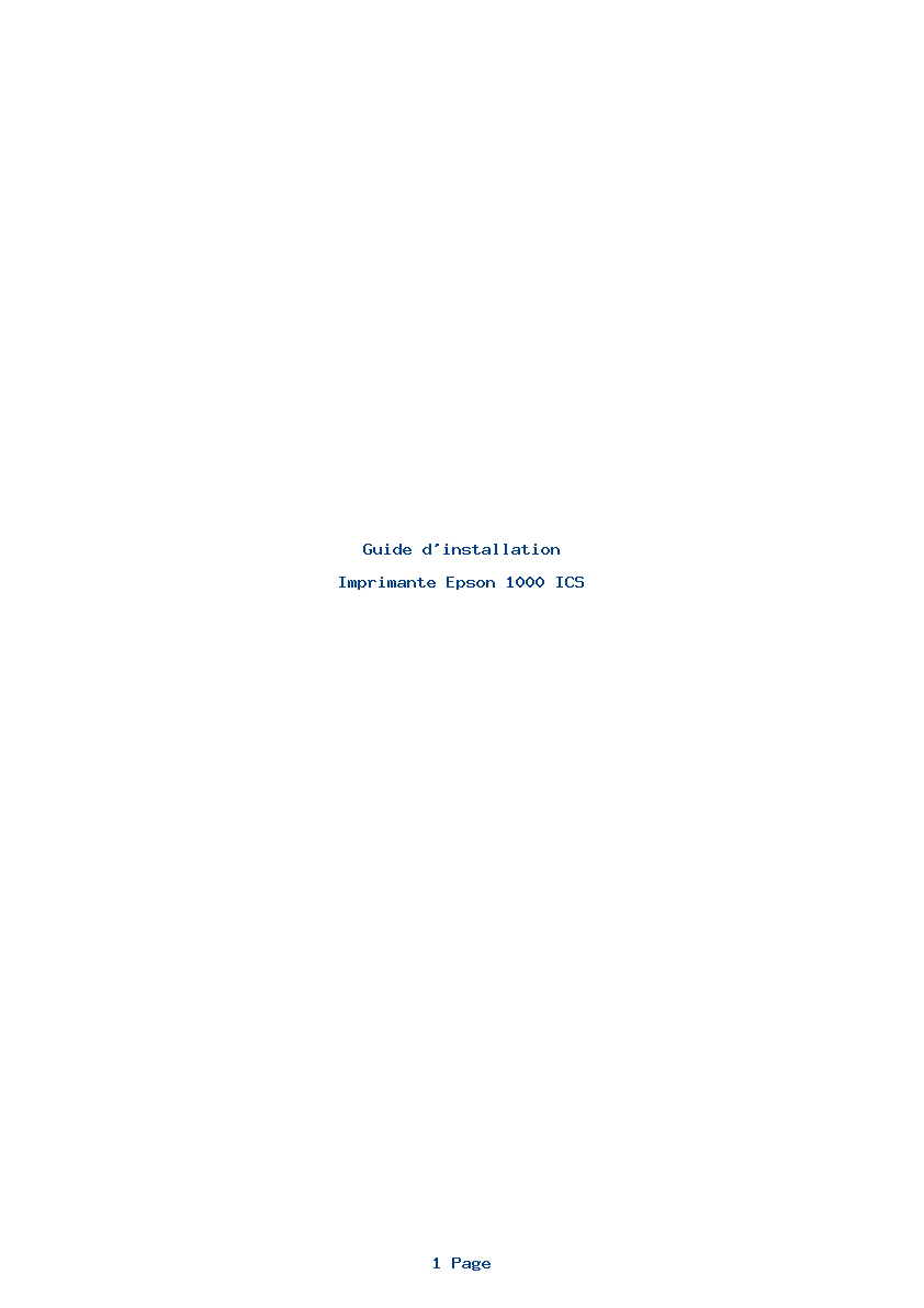 Page 1 de la notice Guide d'installation Epson 1000 ICS