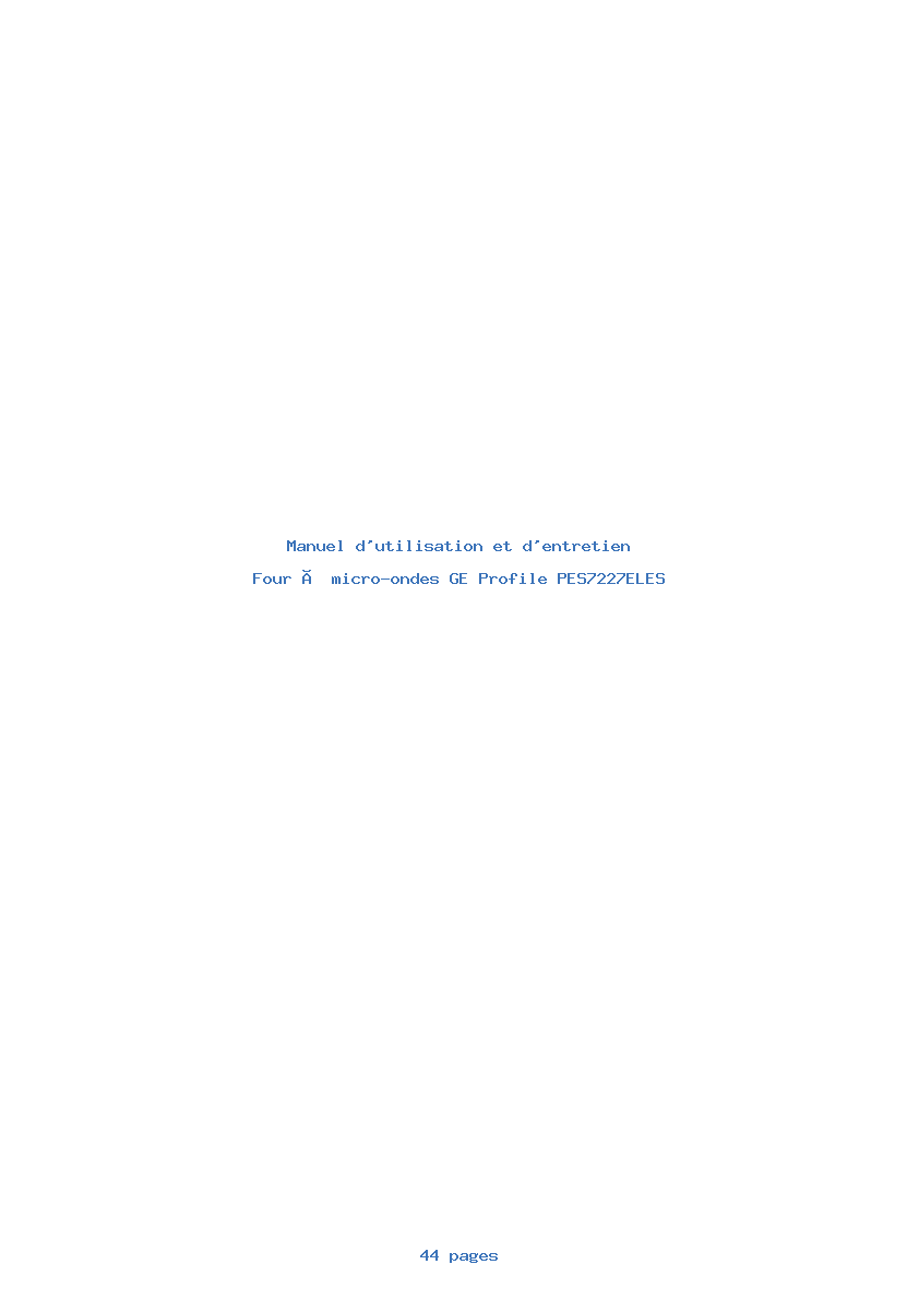 Page 1 de la notice Manuel d'utilisation et d'entretien GE Profile PES7227ELES