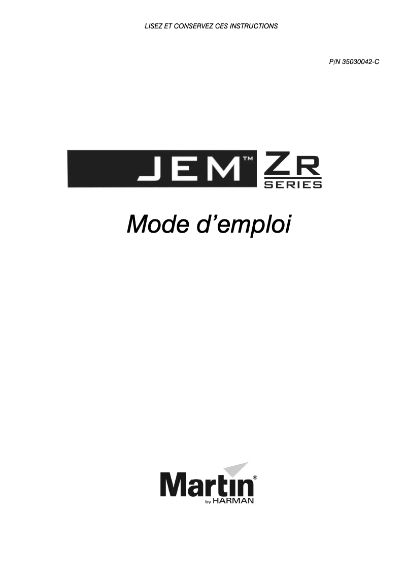 Page 1 de la notice Manuel utilisateur Martin JEM ZR35