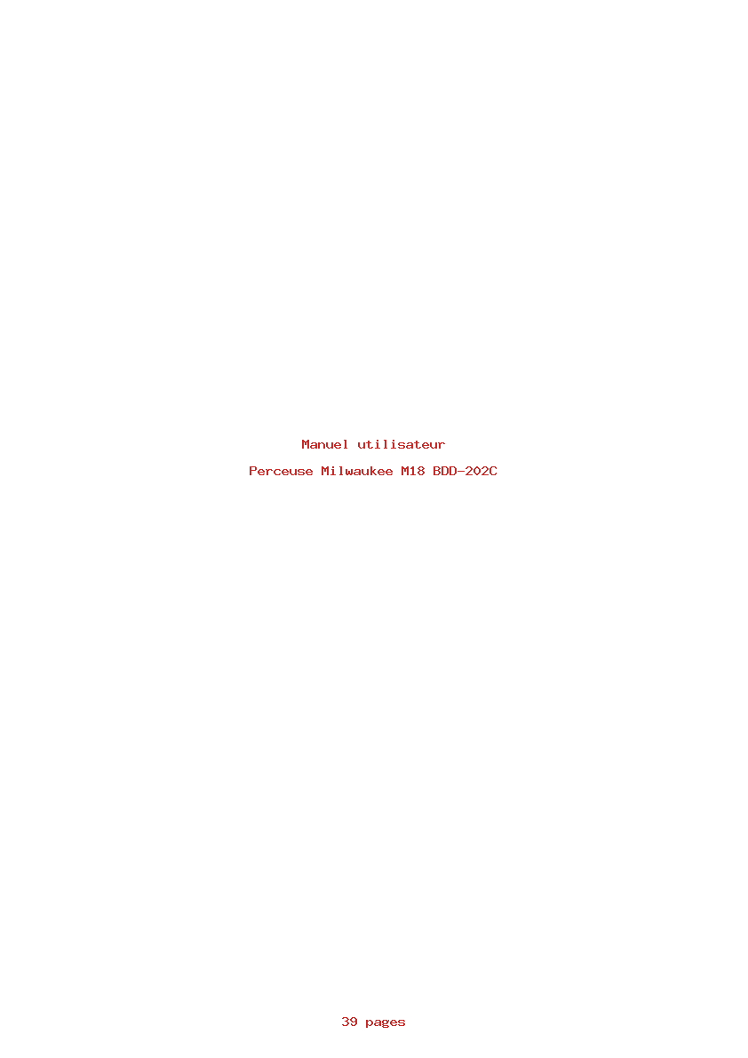 Page 1 de la notice Manuel utilisateur Milwaukee M18 BDD-202C