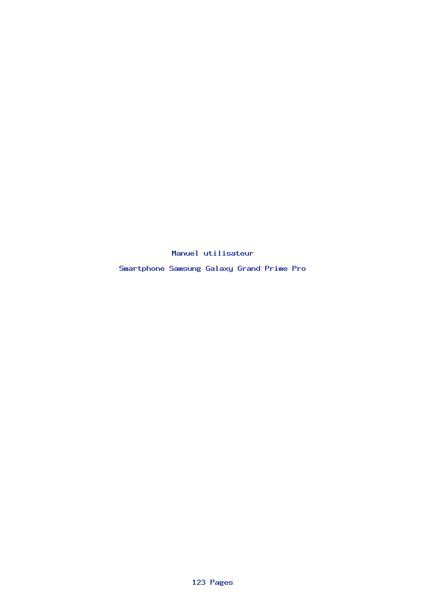 Page 1 de la notice Manuel utilisateur Samsung Galaxy Grand Prime Pro