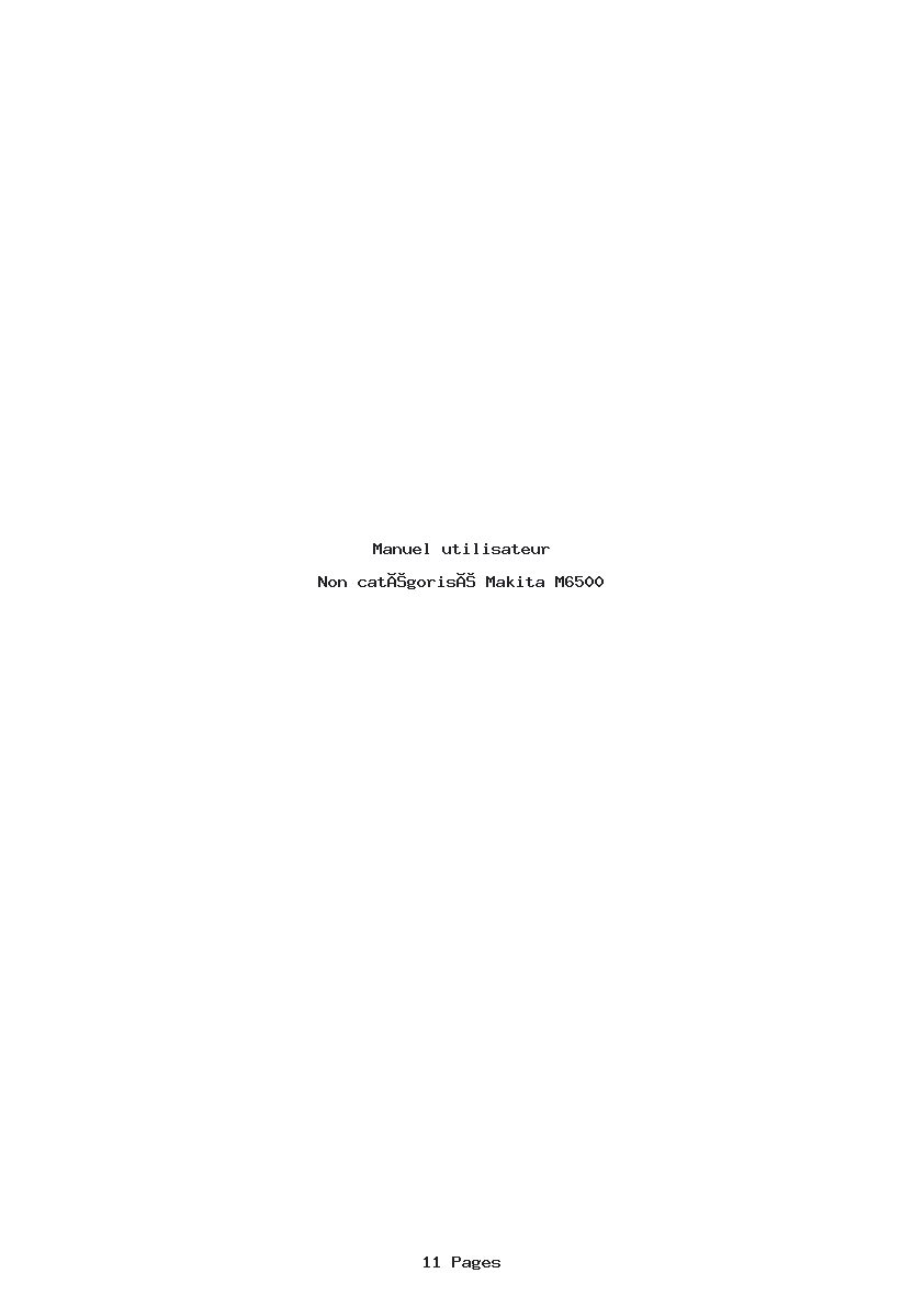 Page 1 de la notice Manuel utilisateur Makita M6500
