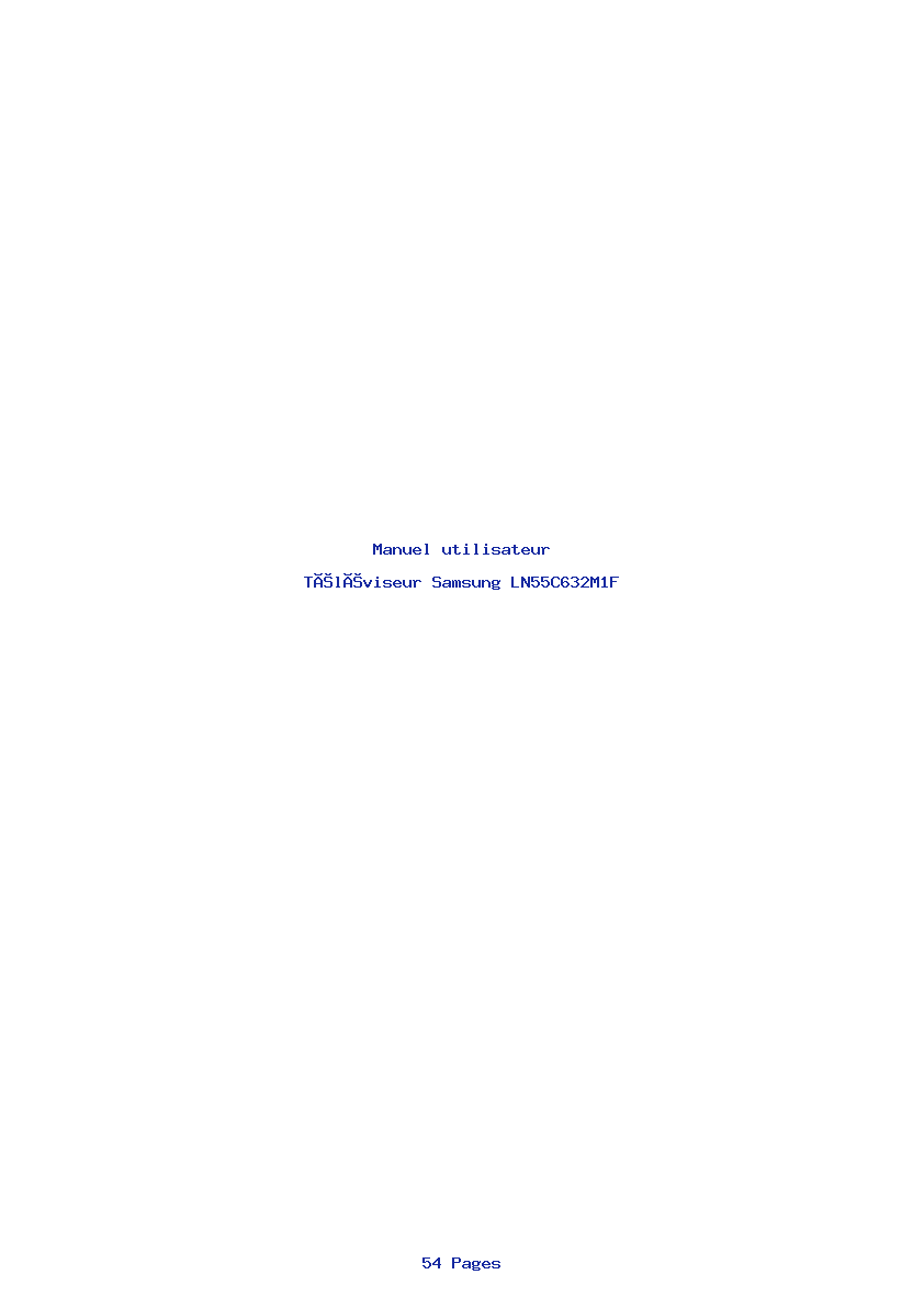 Page 1 de la notice Manuel utilisateur Samsung LN55C632M1F