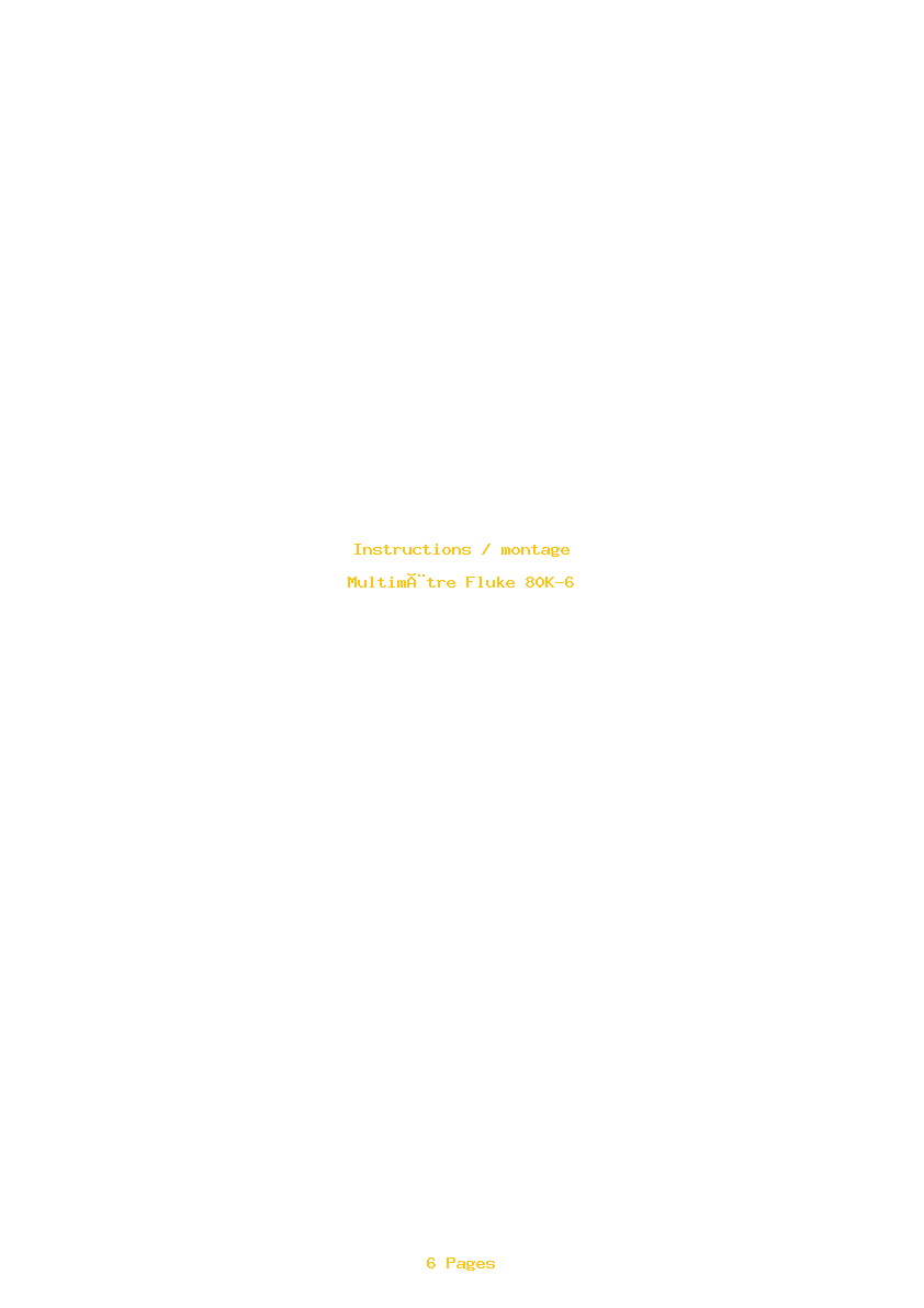 Page 1 de la notice Instructions / montage Fluke 80K-6