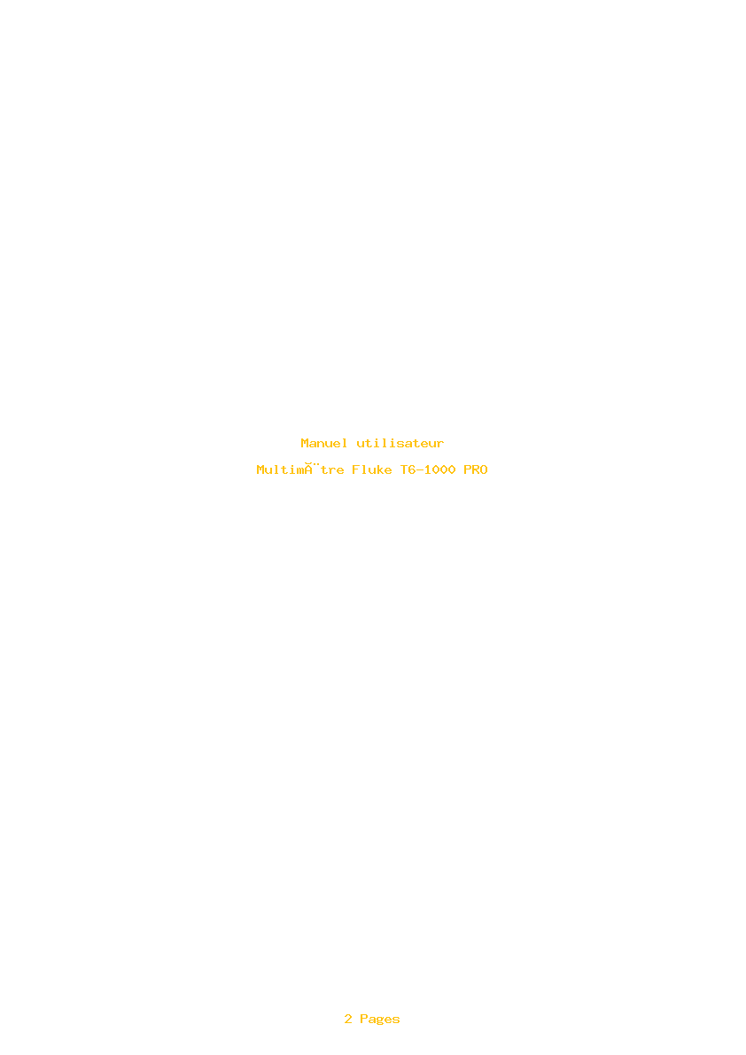 Page 1 de la notice Manuel utilisateur Fluke T6-1000 PRO