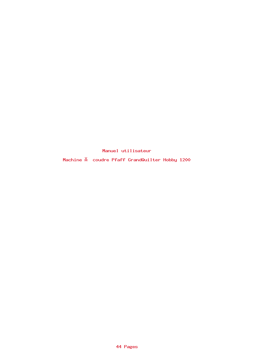 Page 1 de la notice Manuel utilisateur Pfaff GrandQuilter Hobby 1200