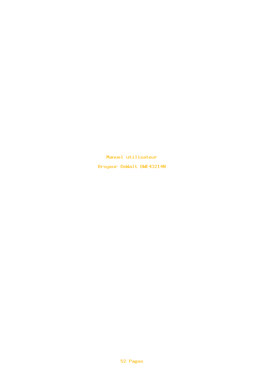 Page 1 de la notice Manuel utilisateur DeWalt DWE43214N