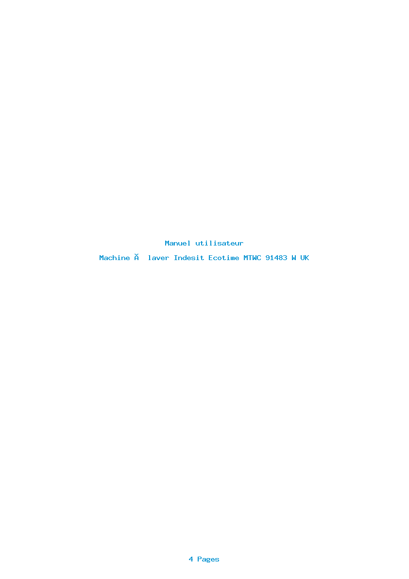Page 1 de la notice Manuel utilisateur Indesit Ecotime MTWC 91483 W UK