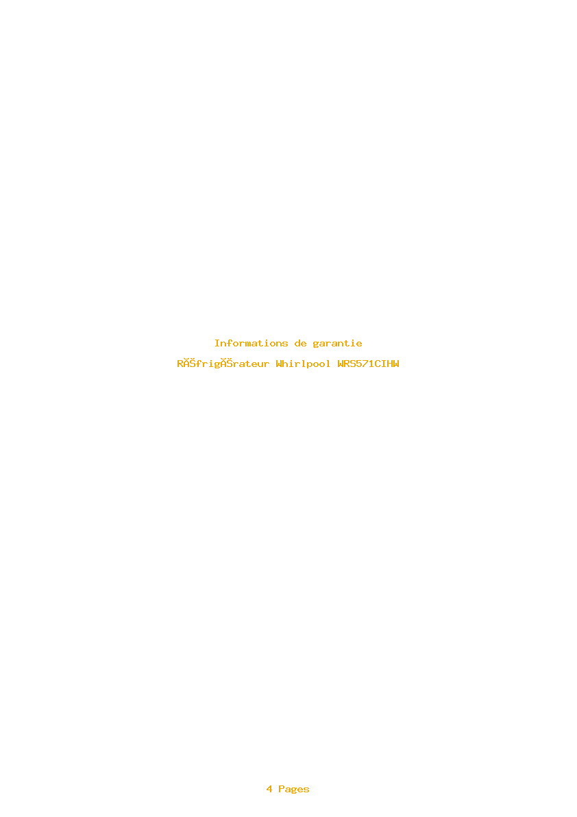 Page 1 de la notice Informations de garantie Whirlpool WRS571CIHW