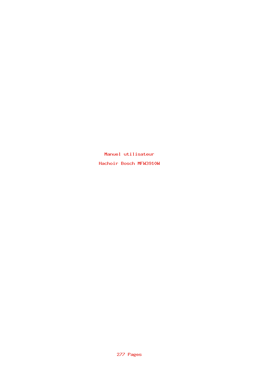 Page 1 de la notice Manuel utilisateur Bosch MFW3910W