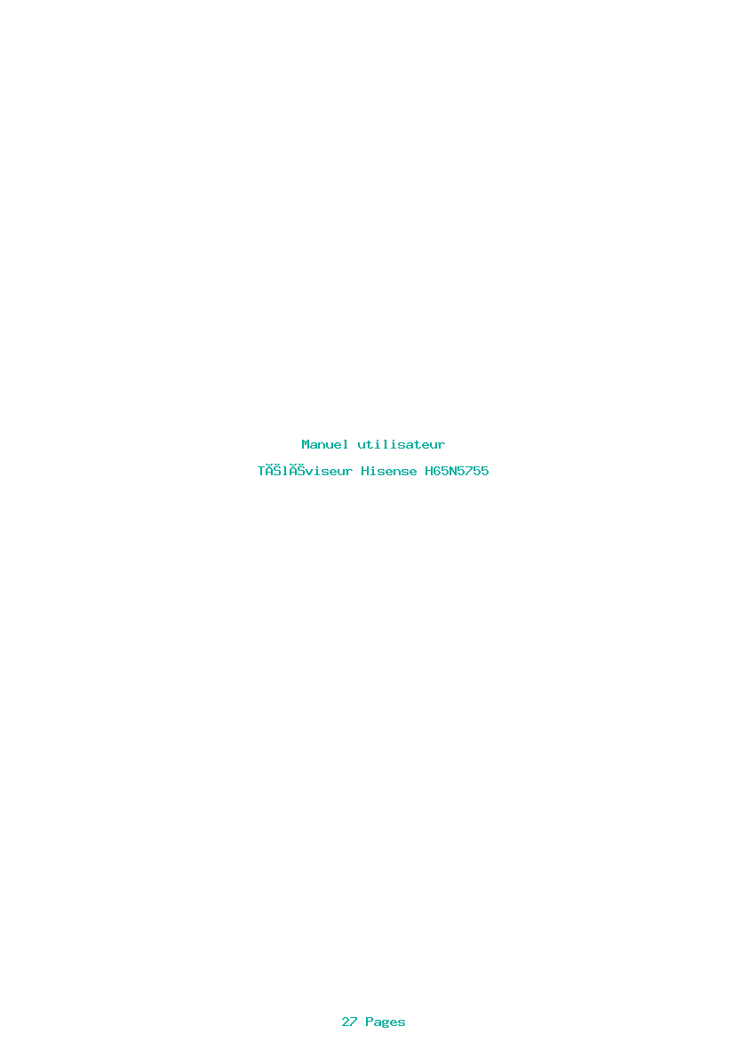 Page 1 de la notice Manuel utilisateur Hisense H65N5755