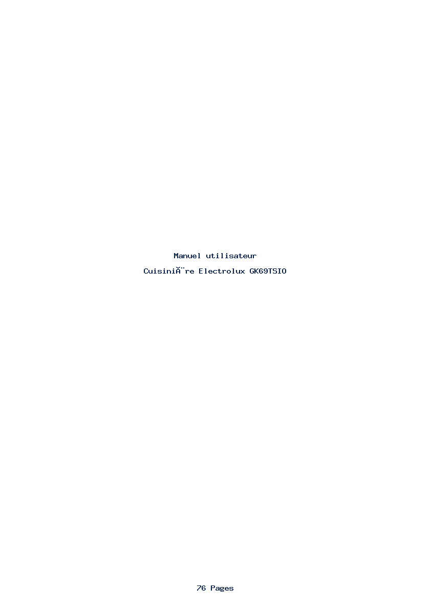 Page 1 de la notice Manuel utilisateur Electrolux GK69TSIO