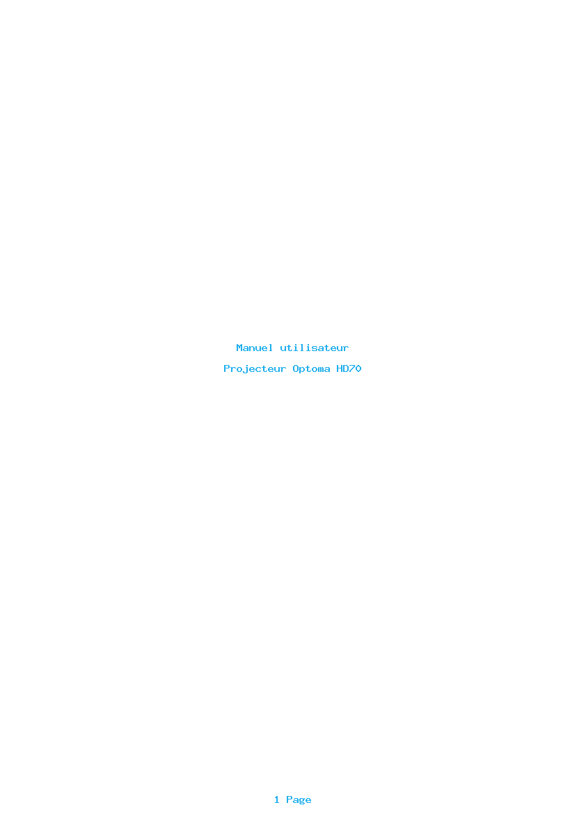 Page 1 de la notice Manuel utilisateur Optoma HD70