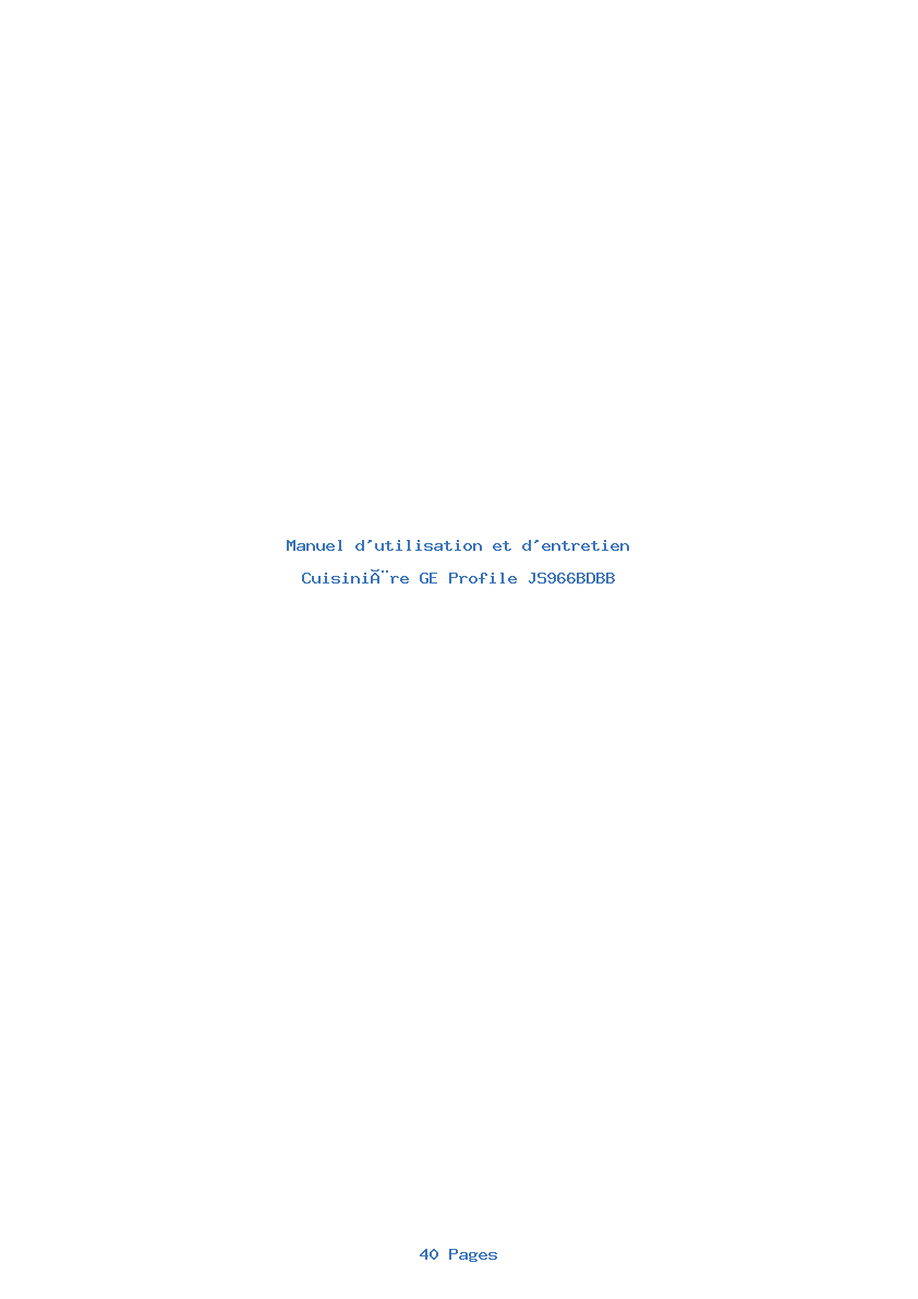 Page 1 de la notice Manuel d'utilisation et d'entretien GE Profile JS966BDBB