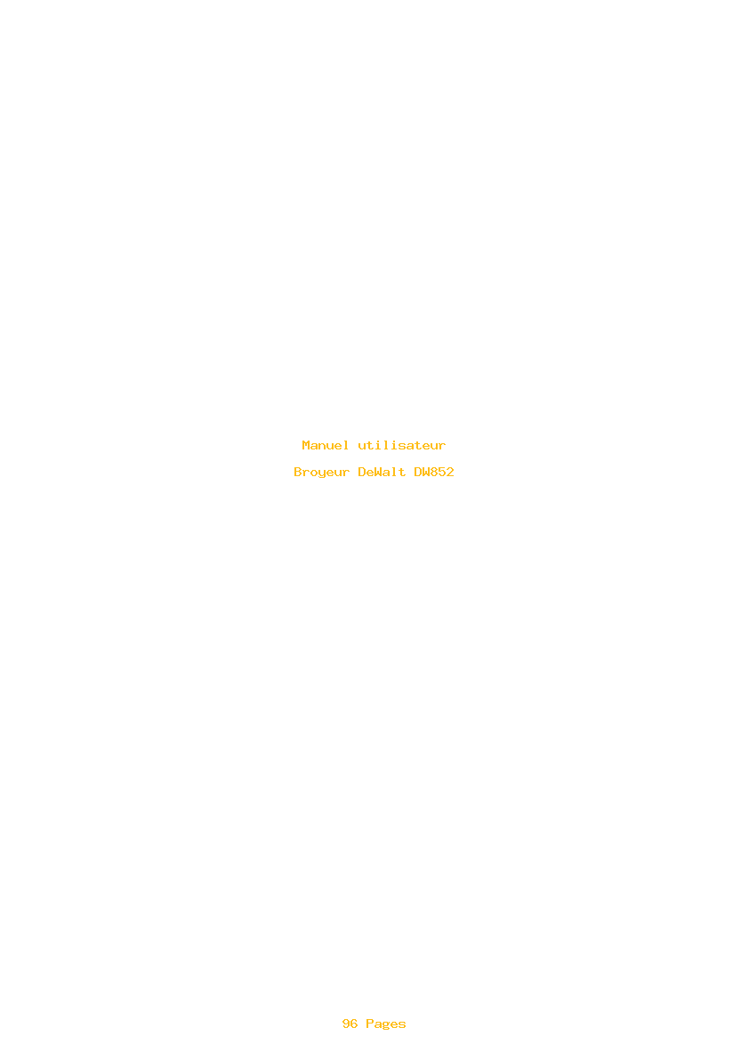 Page 1 de la notice Manuel utilisateur DeWalt DW852