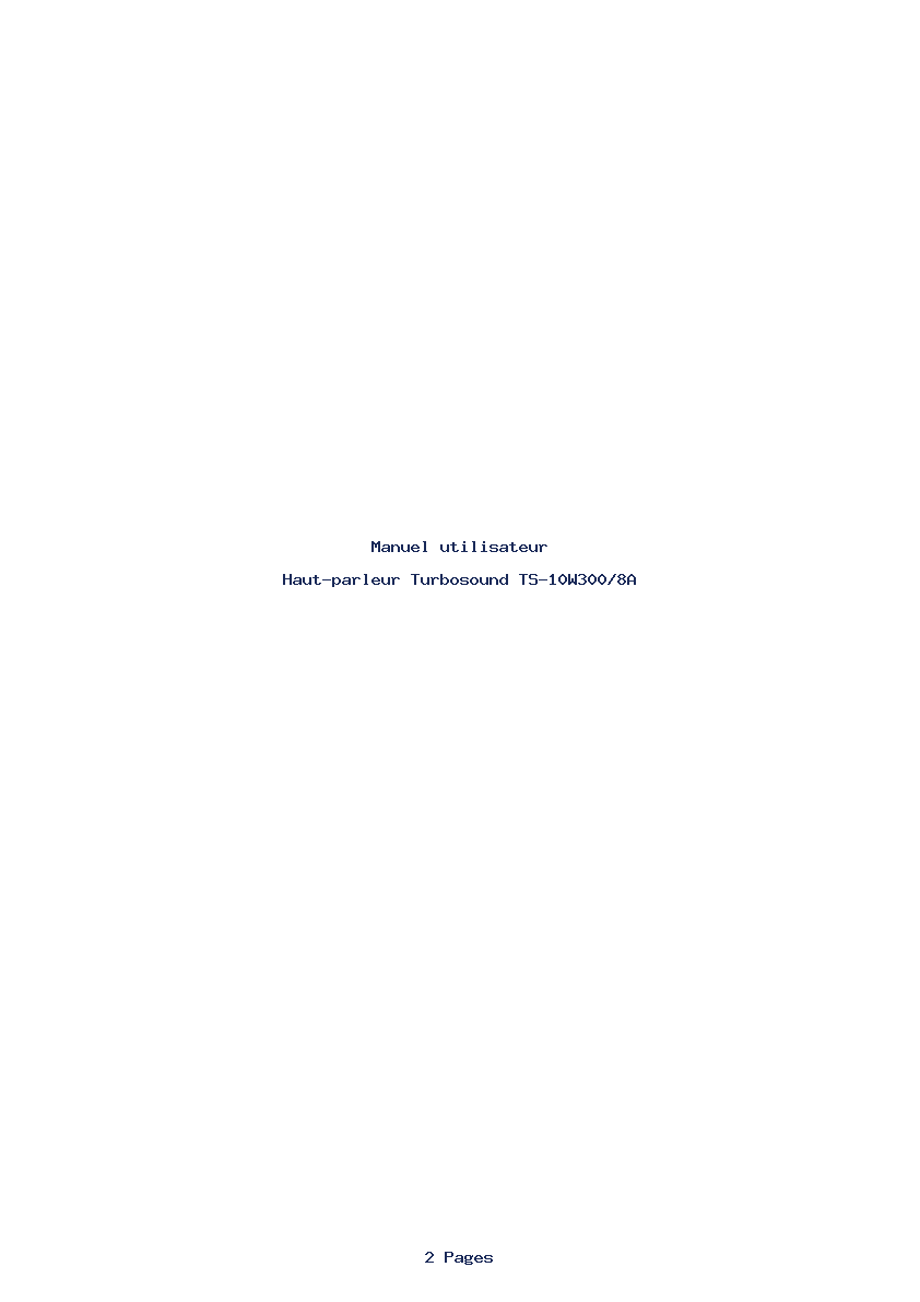Page 1 de la notice Manuel utilisateur Turbosound TS-10W300/8A