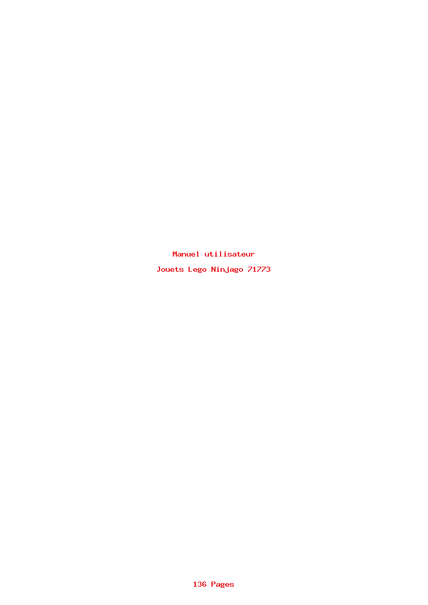 Page 1 de la notice Manuel utilisateur Lego Ninjago 71773
