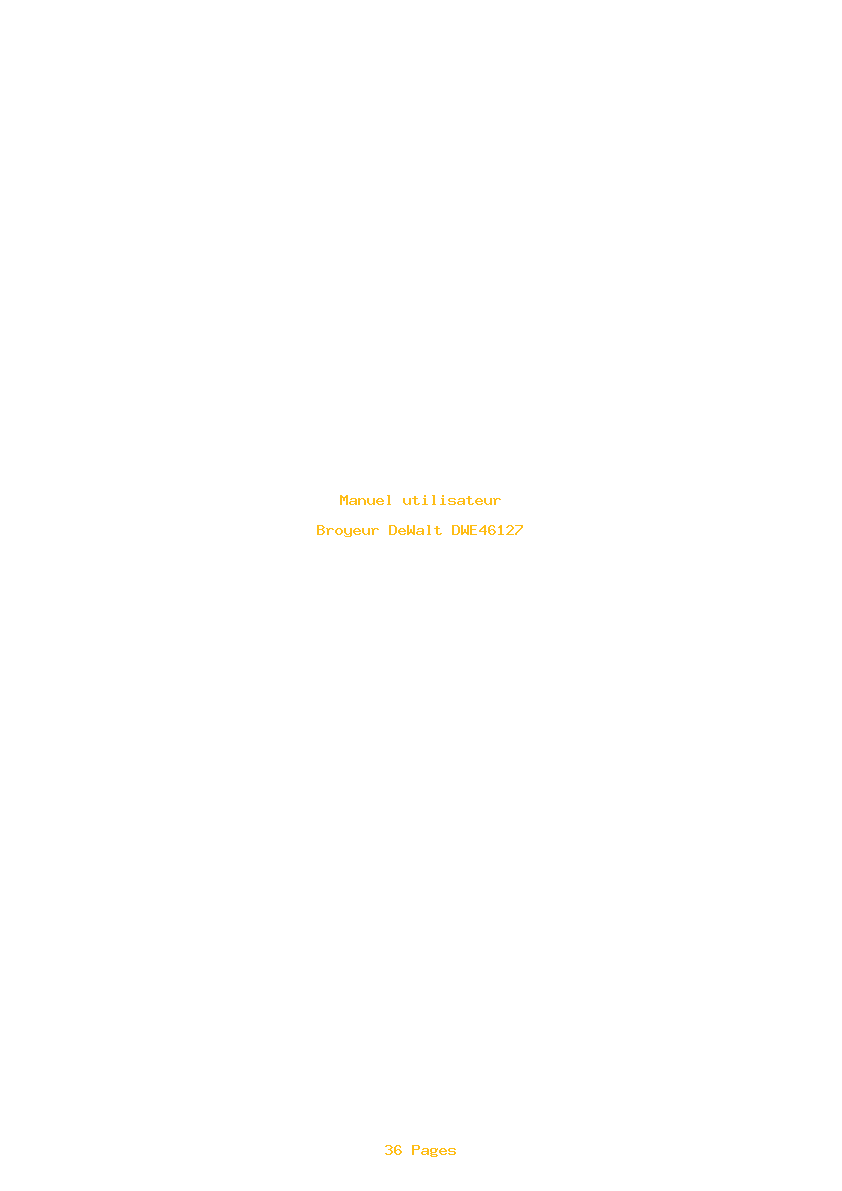 Page 1 de la notice Manuel utilisateur DeWalt DWE46127