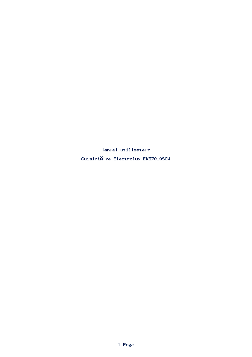 Page 1 de la notice Manuel utilisateur Electrolux EKS7010SOW