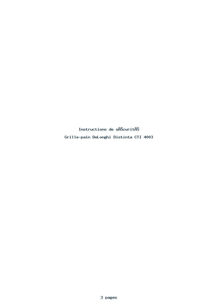 Page 1 de la notice Instructions de sécurité DeLonghi Distinta CTI 4003