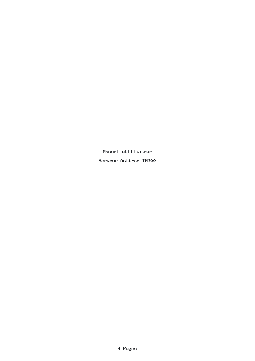 Page 1 de la notice Manuel utilisateur Anttron TM300