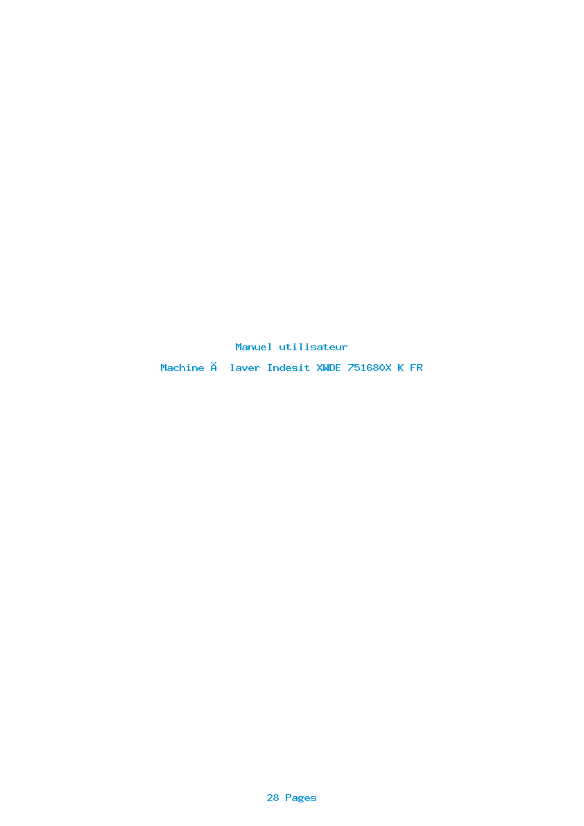 Page 1 de la notice Manuel utilisateur Indesit XWDE 751680X K FR