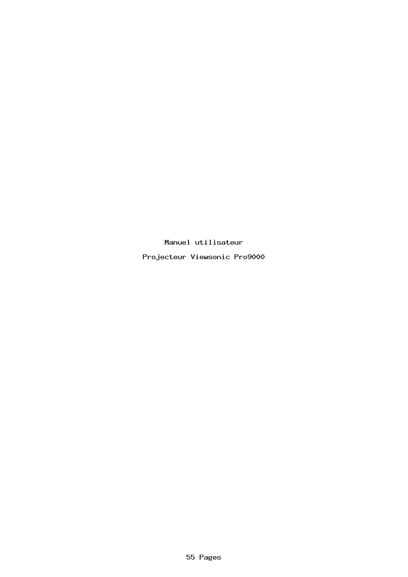 Page 1 de la notice Manuel utilisateur Viewsonic Pro9000
