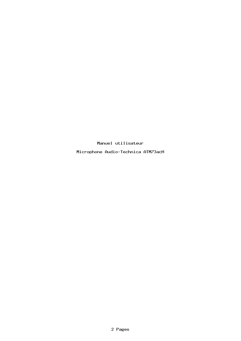 Page 1 de la notice Manuel utilisateur Audio-Technica ATM73acH