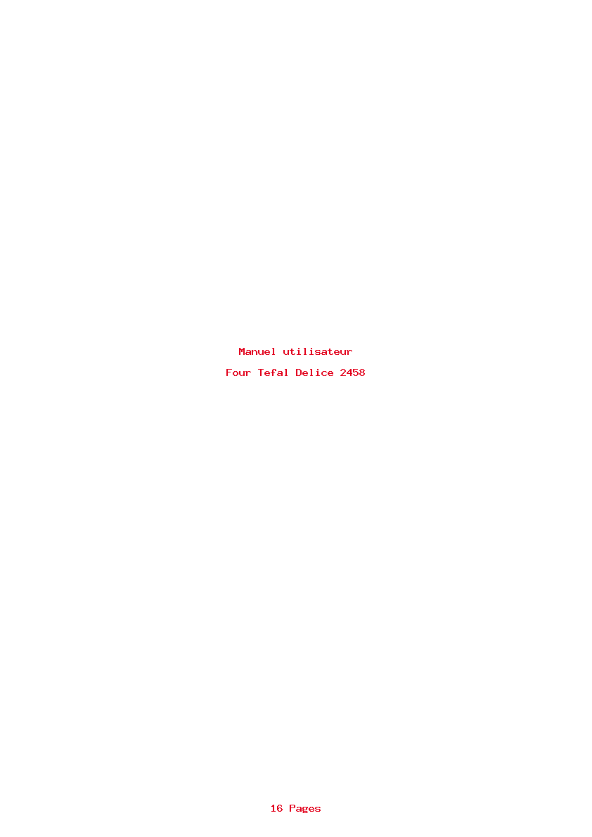 Page 1 de la notice Manuel utilisateur Tefal Delice 2458