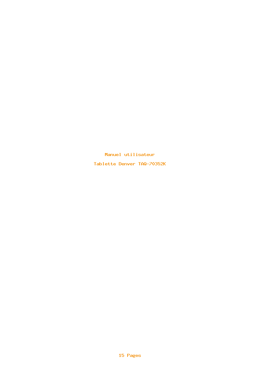 Page 1 de la notice Manuel utilisateur Denver TAQ-70352K