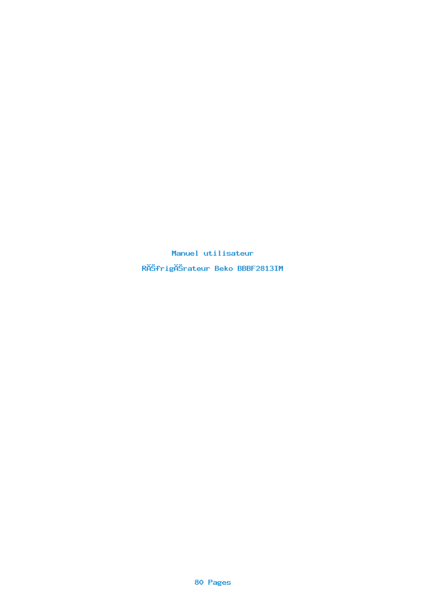 Page 1 de la notice Manuel utilisateur Beko BBBF2813IM