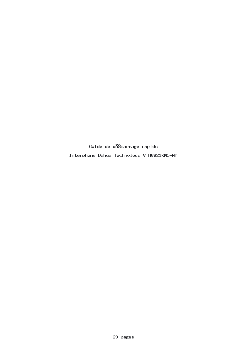 Page 1 de la notice Guide de démarrage rapide Dahua Technology VTH8621KMS-WP