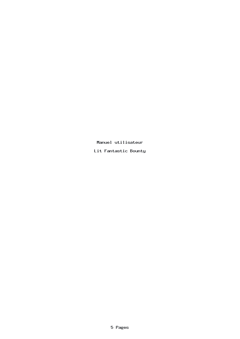 Page 1 de la notice Manuel utilisateur Fantastic Bounty