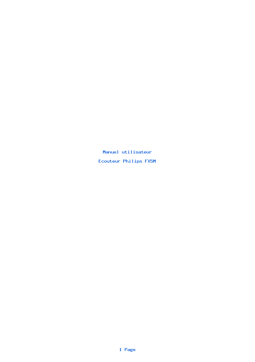 Page 1 de la notice Manuel utilisateur Philips FX5M