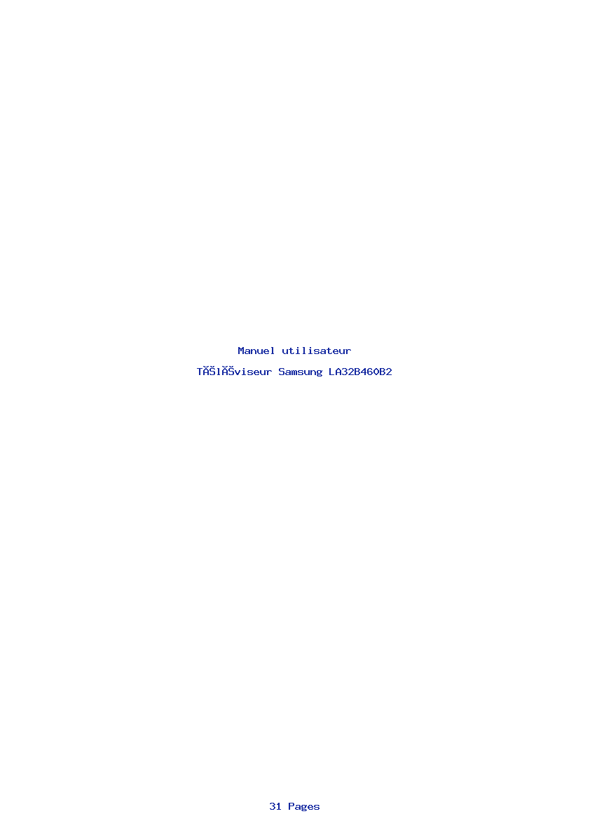 Page 1 de la notice Manuel utilisateur Samsung LA32B460B2