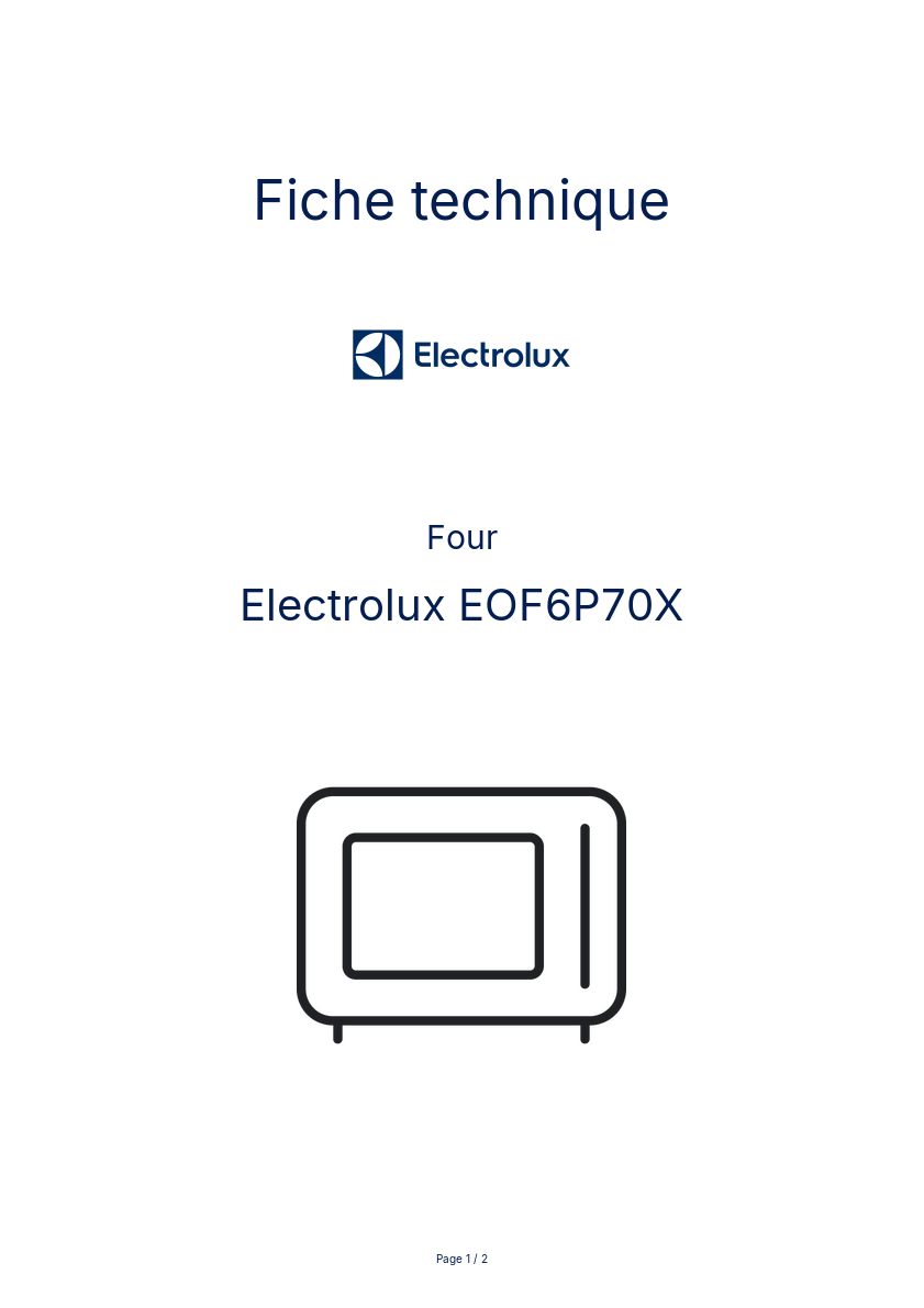 Page 1 de la notice Fiche technique Electrolux EOF6P70X