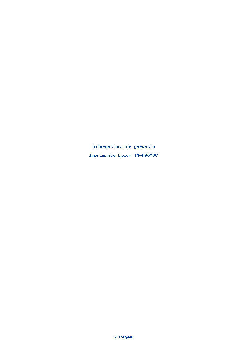 Page 1 de la notice Informations de garantie Epson TM-H6000V