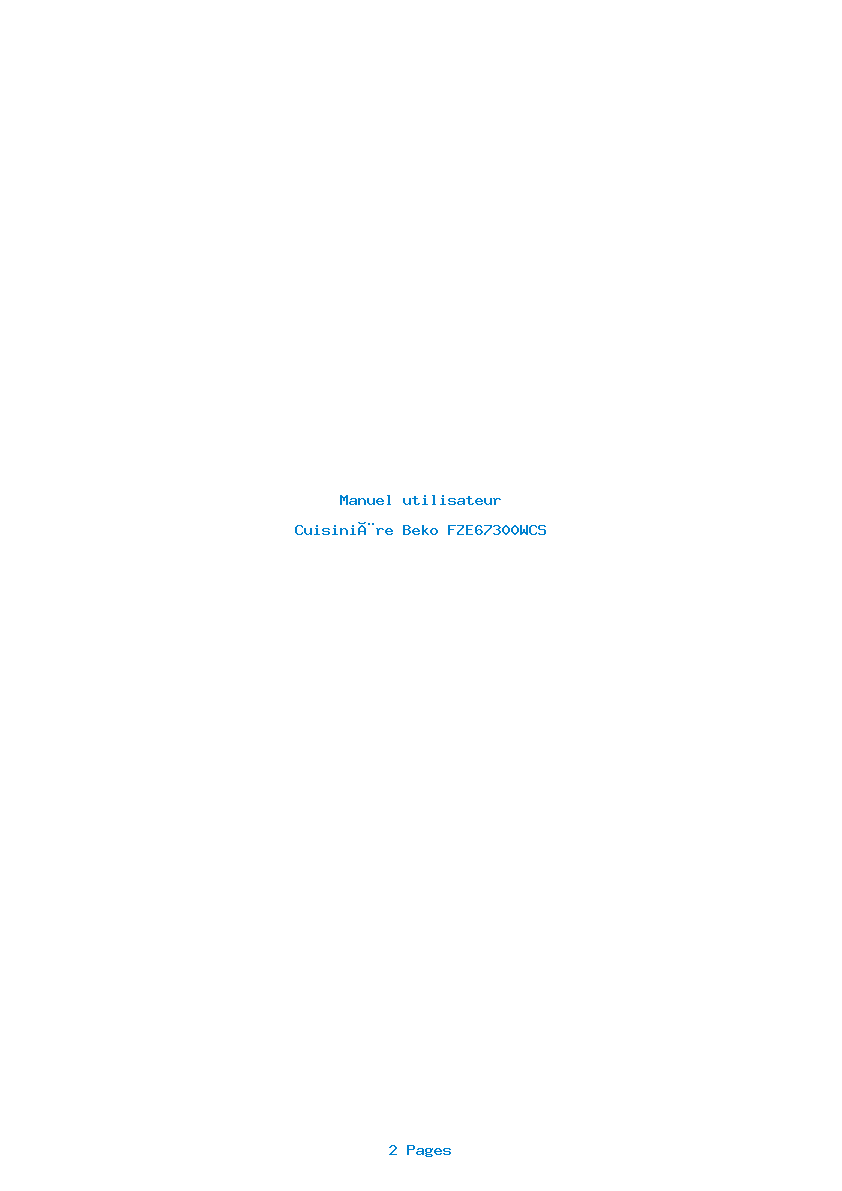 Page 1 de la notice Manuel utilisateur Beko FZE67300WCS