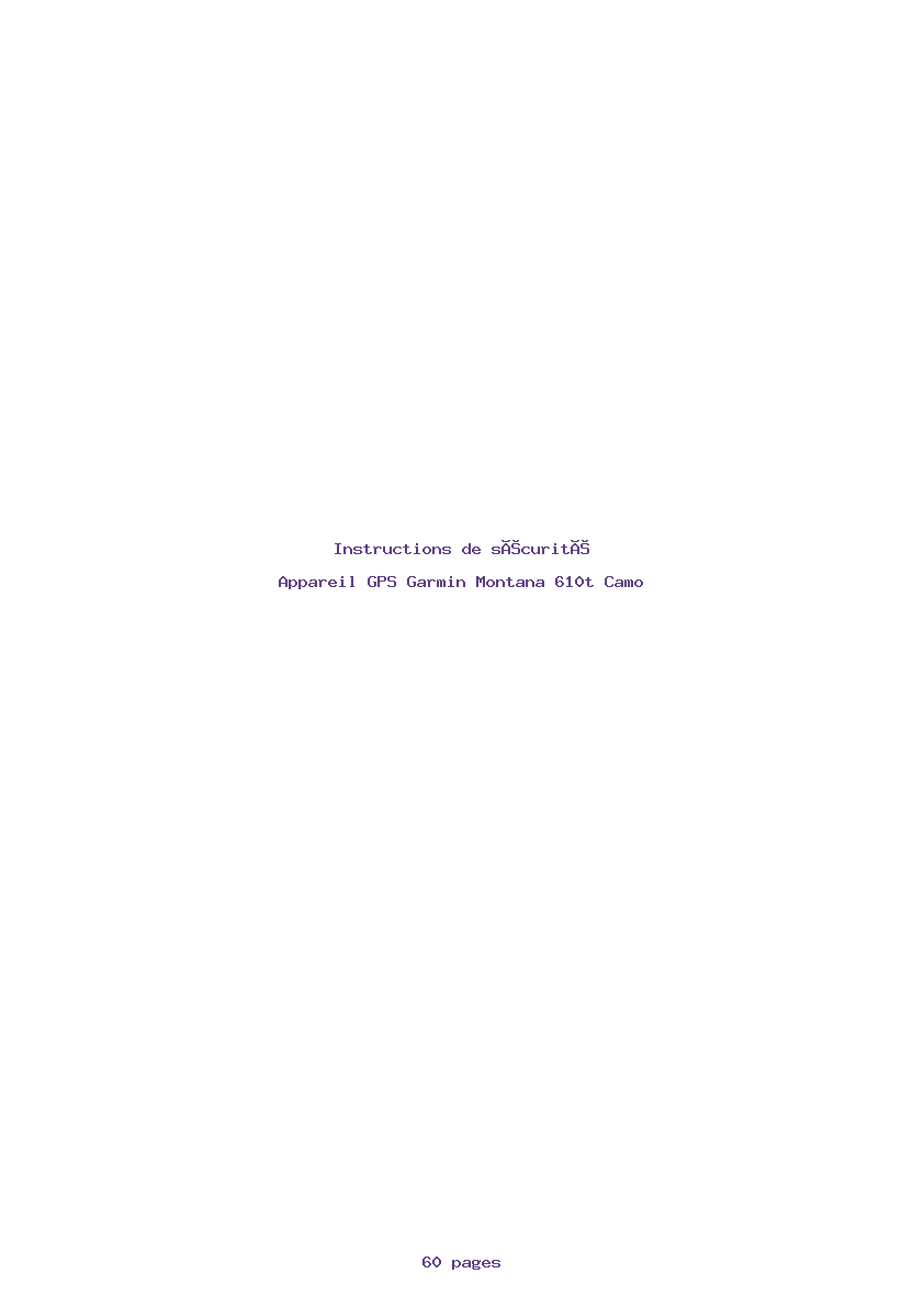 Page 1 de la notice Instructions de sécurité Garmin Montana 610t Camo
