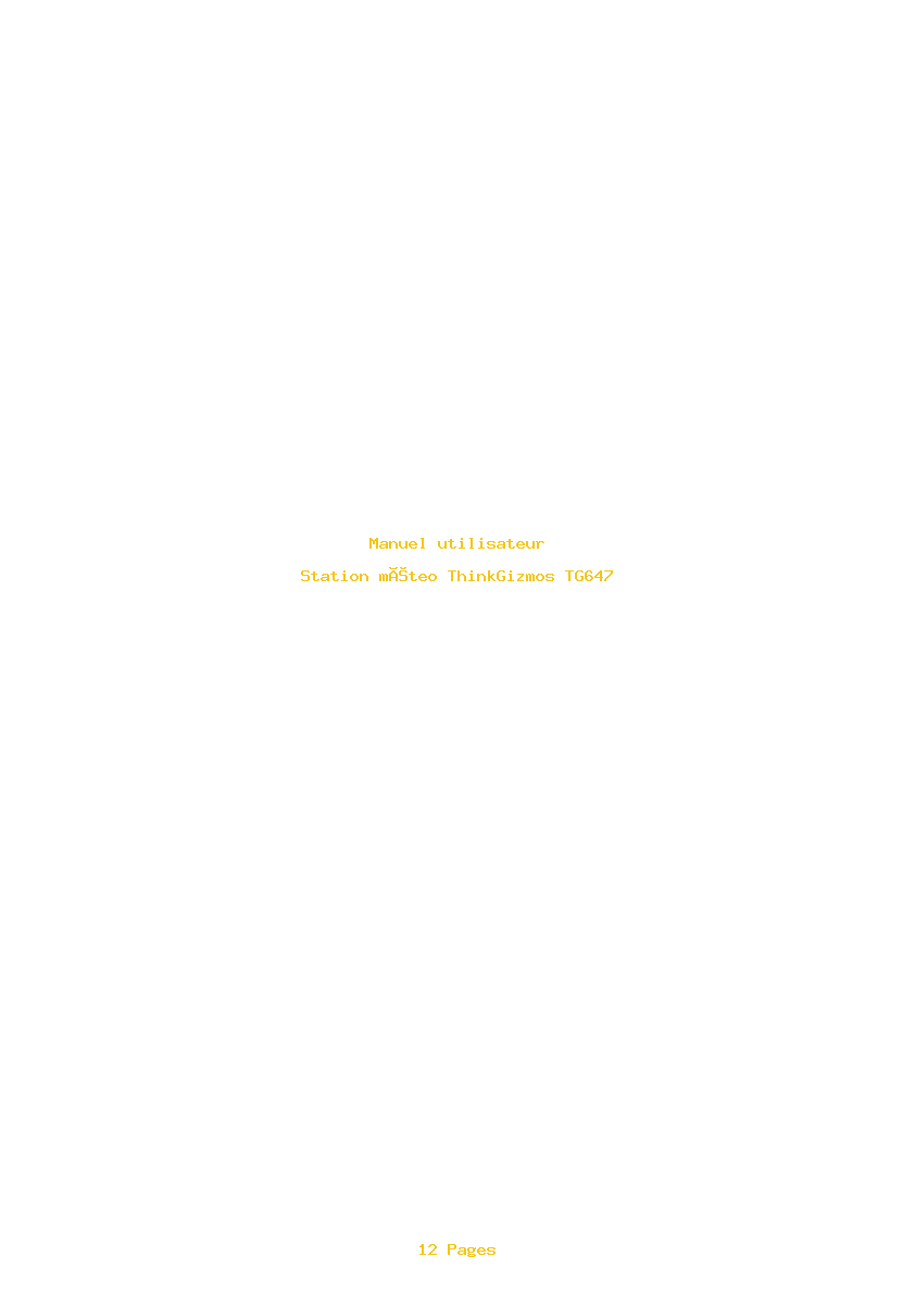 Page 1 de la notice Manuel utilisateur ThinkGizmos TG647