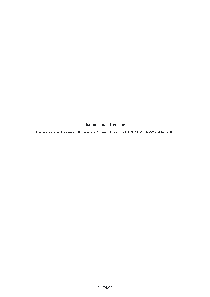 Page 1 de la notice Manuel utilisateur JL Audio Stealthbox SB-GM-SLVCTR2/10W3v3/DG