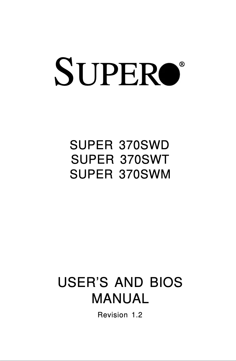 Page 1 de la notice Manuel utilisateur Supermicro 370SWT