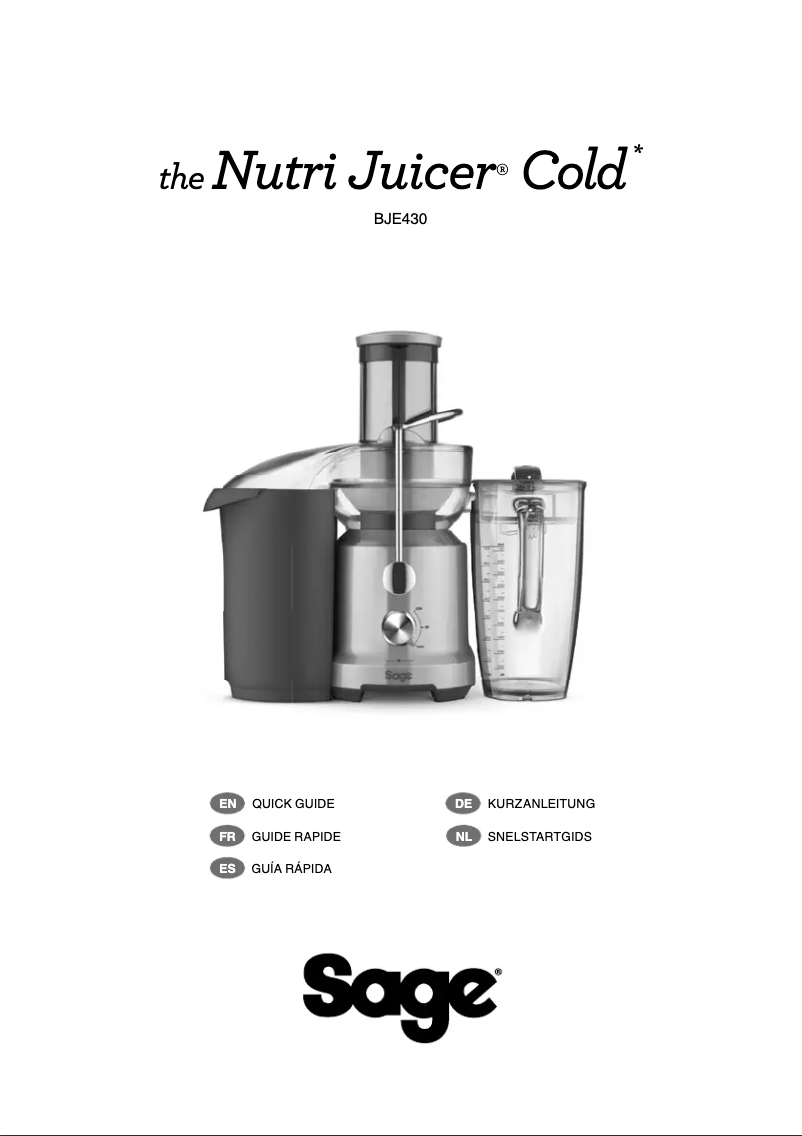 Page 1 de la notice Manuel utilisateur Sage The Nutri Juicer Cold BJE430