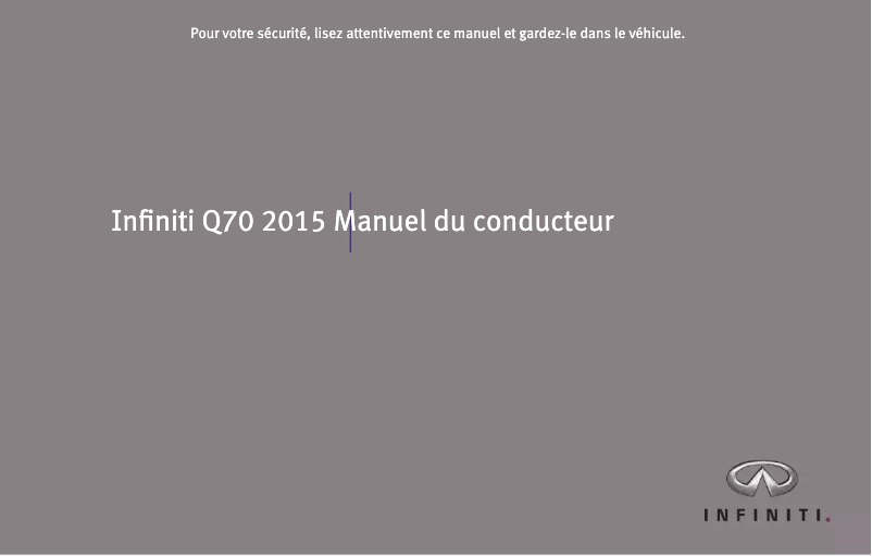 Page 1 de la notice Manuel utilisateur Infiniti Q70 (2015)