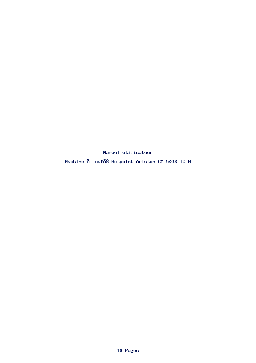 Page 1 de la notice Manuel utilisateur Hotpoint Ariston CM 5038 IX H