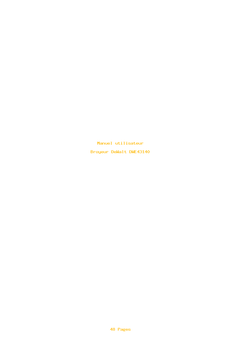 Page 1 de la notice Manuel utilisateur DeWalt DWE43140